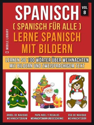 cover image of Spanisch (Spanisch für alle) Lerne Spanisch mit Bildern (Vol 8)